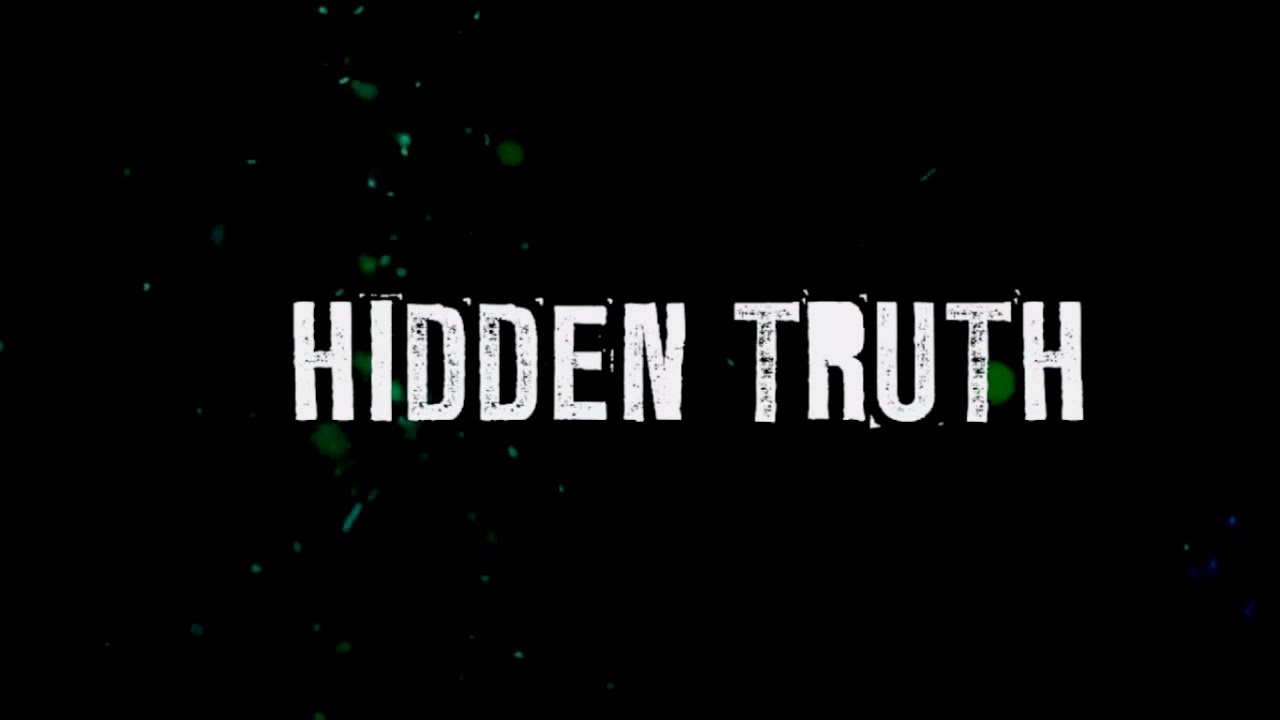 Hidden Truth Trailer (2015) - YouTube