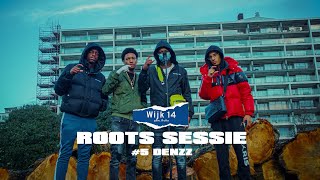 Denzz ft. JLiv & Ches7k | ROOTS Sessie 5 - Wijk 14 ? | UNI-VERSE SOUND ?