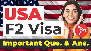 USA F2(Spouse) Visa Interview Questions and Answers in Hindi | Part  1