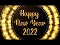 Happy New Year! Happy 2022!