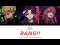 [SUB INDO] BAE - BaNG!!! (Paradox Live) Color Coded Lyrics  -KAN/ROM/ID-