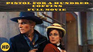 Pistol for a Hundred Coffins | Western | HD | Full movie in english