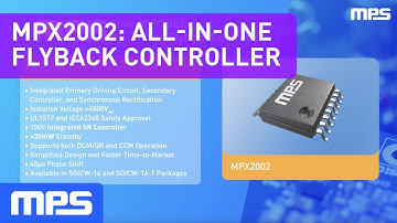 MPX2002: All-in-One Flyback Controller with Integrated Primary-Side and Secondary-Side Control