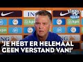 Van Gaal pakt Valentijn aan: 'Je hebt er helemaal geen verstand van!' | VERONICA INSIDE