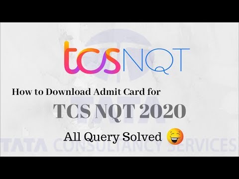 How To Download Hall ticket Or Admit card For TCS NQT 2020 complete Information.