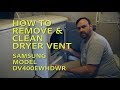 HOW TO REMOVE & CLEAN SAMSUNG CLOTHES DRYER VENT : JRBVIDS