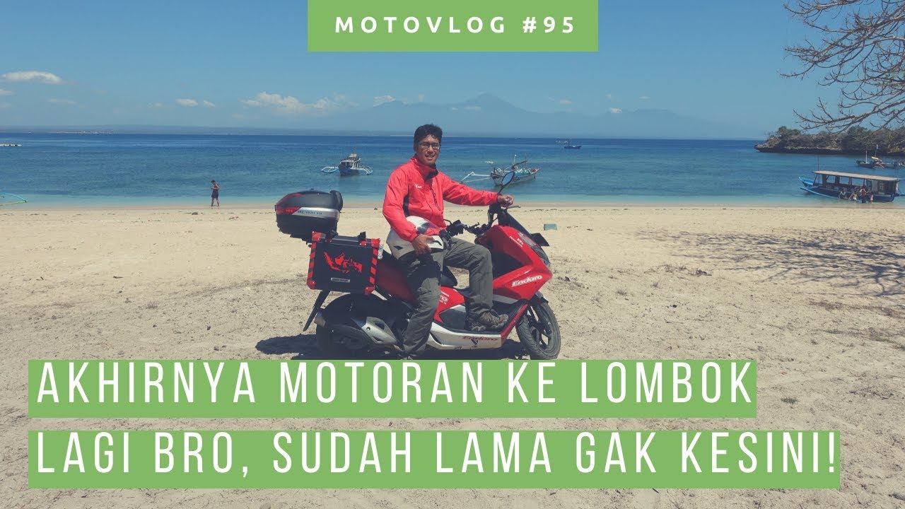 Liburan Ala Backpacker 2 Mingguan Di Lombok Cuma 800 000 An