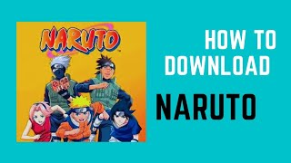 how to download Naruto #naruto #howtodownload #anime #animeworld #maga