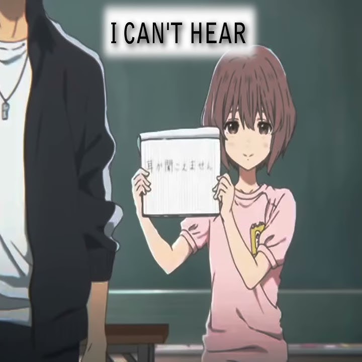 Silent voice [AMV] nishimiya's confession