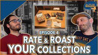 We Rate & Roast YOUR Board Game Collections | Episode 4 | ft. Custom Feast for Odin Insert?!