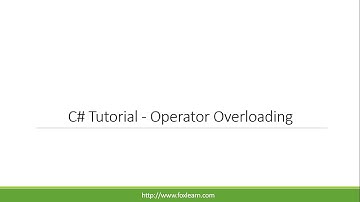 C# Tutorial - Operator Overloading