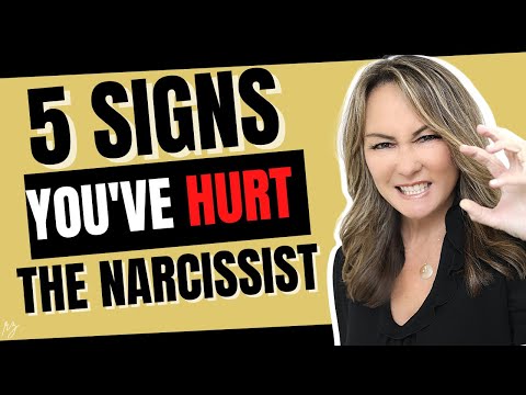 5 Signs You Have Hurt the Narcissist