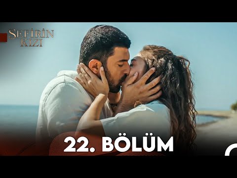 Sefirin Kızı 22. Bölüm