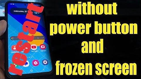 How to restart phone without power button and frozen screen