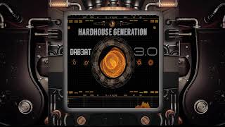 Dj DAB3AT &quot;HardHouse Generation&quot;