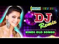 90's Hindi Superhit Dj Mashup Remix Song ❤️ Old is Gold ❤️ Old Hindi Dj Mix Song
