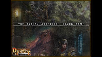 (Part 3) Reveal video - The Avalon Adventure board game for Dungeon Crusade