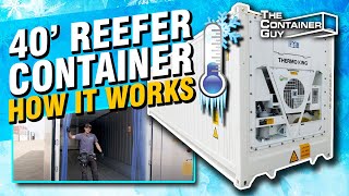 40' High Cube Thermo King Refrigerator Container - How it Works