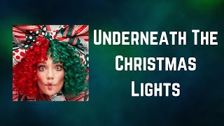 Sia - Underneath The Christmas Lights (Lyrics)