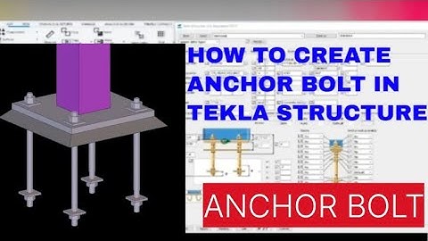 HOW TO CREATE ANCHOR BOLT  IN TEKLA STRUCTURE Part 1 ||  HOW TO MODELING ANCHOR BOLT IN TEKLA