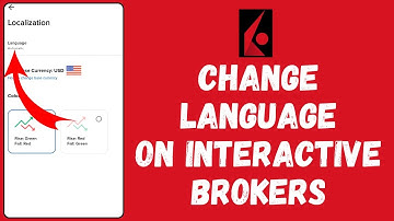 How to Change Language in Interactive Brokers