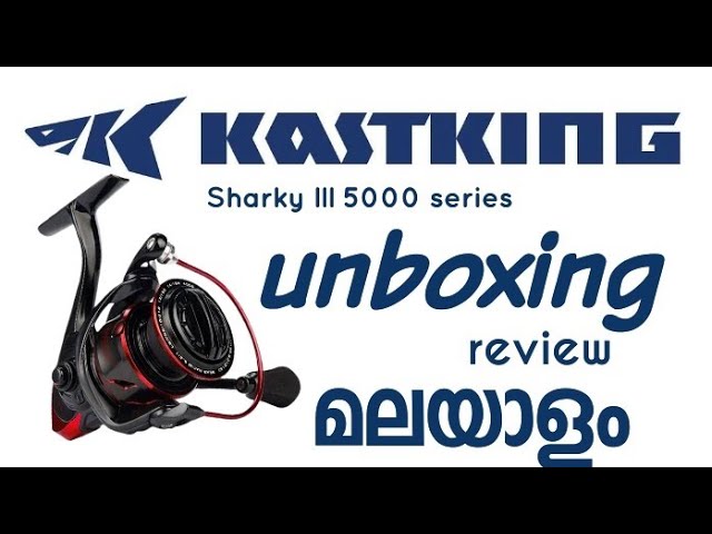 Kastking Sharky III 5000 Series Spinning Reel Unboxing & Short Review in  malayalam [Psychoangler ] 