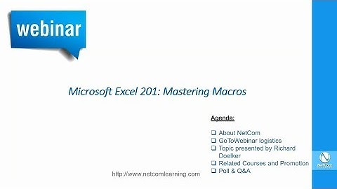 Microsoft Excel 201: Mastering Macros