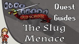 [OSRS] The Slug Menace Quest Guide