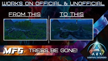 Trees Be gone! Work on ASA Official and Unofficial! How to remove trees and foilage