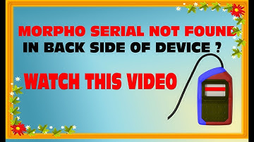 FIND YOUR FINGERPRINT DEVICE SERIAL NUMBER MORPHO 1300/E2/E3 IN HINDI