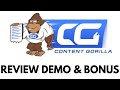 Content Gorilla Review Full Demo Bonus - Convert ANY YouTube Video Into a Formatted Blog Post