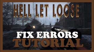 Hell let loose – How to Fix All Errors – Complete Tutorial