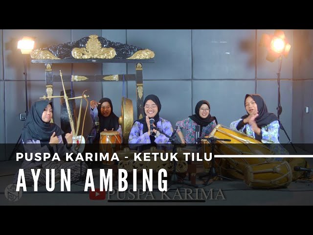 Puspa Karima - Ketuk Tilu - Ayun Ambing - Lagu Sunda (LIVE) class=