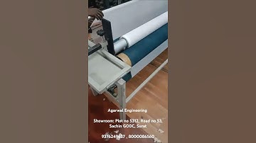 Fabric Rolling Machine | Agarwal Engineering | 9376249637, 8000086560
