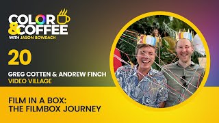 Film in a Box: The Filmbox Journey with Video Village’s Greg Cotten and Andrew Finch screenshot 4