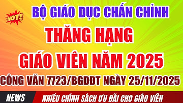Bộ Giáo dục Chấn chỉnh việc thăng hạng giáo viên 2025  Đã đến lúc phải thay đổi!