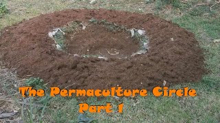 Ep.20 The Permaculture Circle (Part 1)