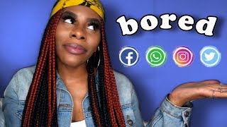 I DELETED SOCIAL MEDIA NOW I’M BORED (tips after deleting social media)