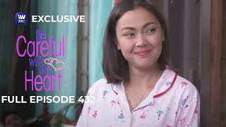 Full Episode 432 | Be Careful With My Heart