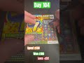 Day 104 of one scratch card a day for 365 days #playresponsibly