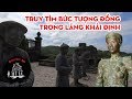 Truy tìm bức tượng đồng trong lăng Khải Định - Huế