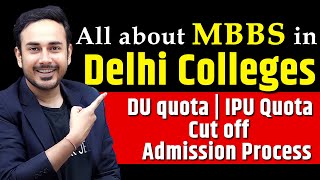 Complete Details About MBBS in Delhi Medical Colleges | DU Quota | IPU Quota | Cut Off |  #neet2024