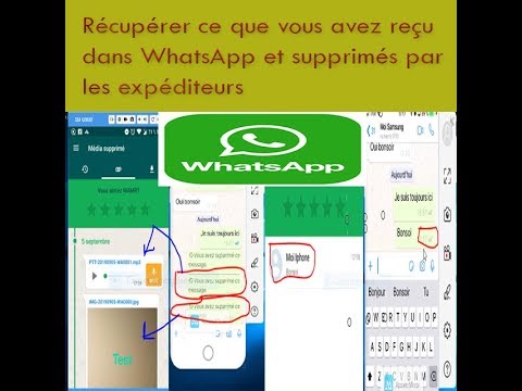 WhatsApp rcuprer les messages photos  vidos et audios supprims par vos amis