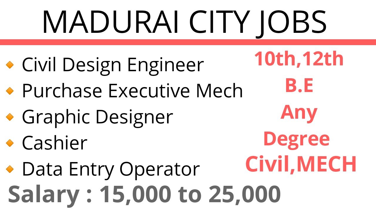 Madurai city Jobs 10th,12th,B.E,Any degree freshers madurai 2020