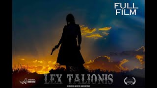'Lex Talionis' | Western Short | Film Southern Utah
