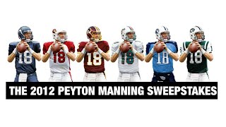 The 2012 Peyton Manning Sweepstakes