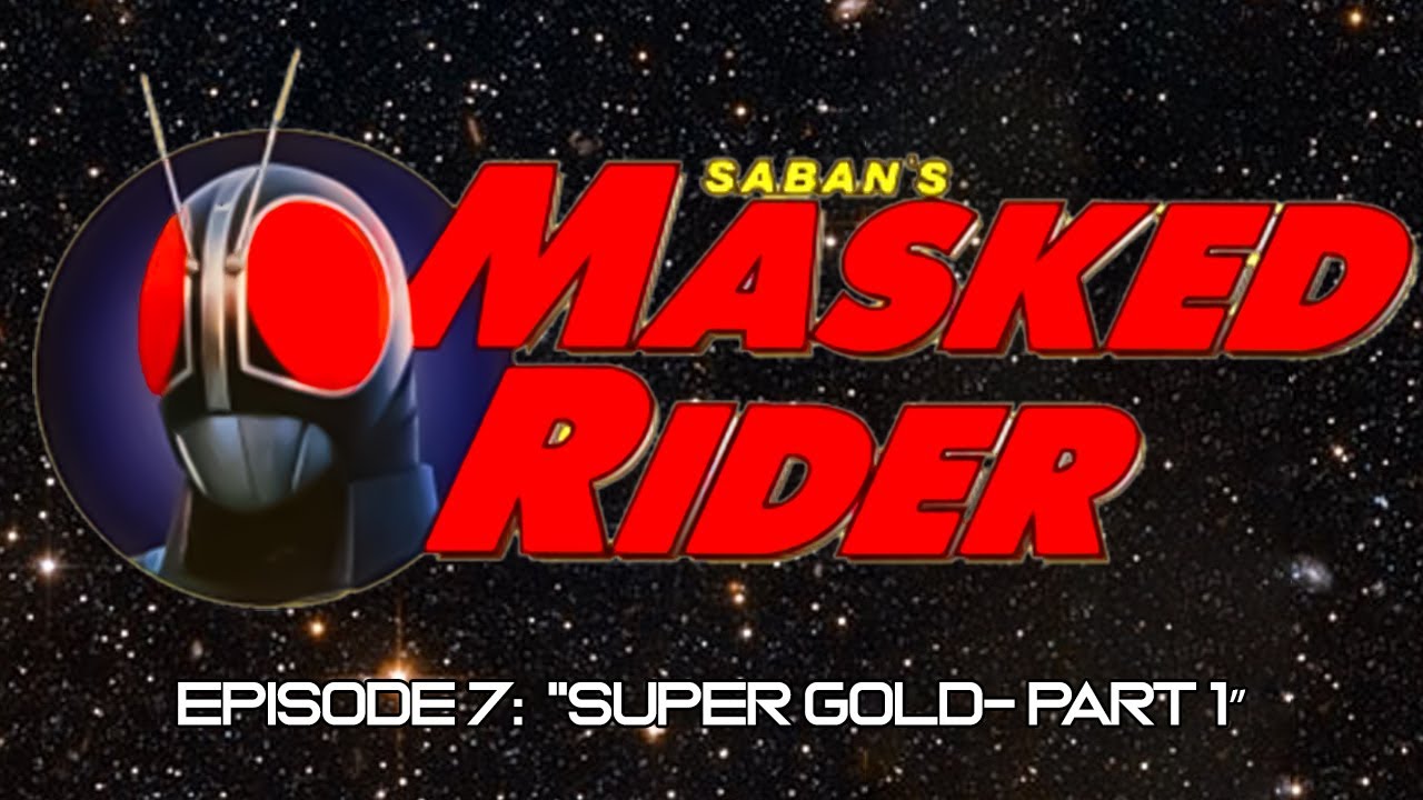 Saban's Masked Rider | Episode 7: 
