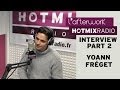 Capture de la vidéo Yoann Fréget En Interview Dans L'afterwork Hotmixradio (Part 2)