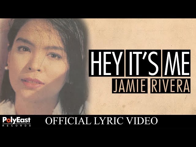 Jamie Rivera - Hey It's Me - (Official Lyric Video) class=