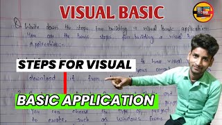 02. Write down the steps for building a visual basic application - visual studio 2022